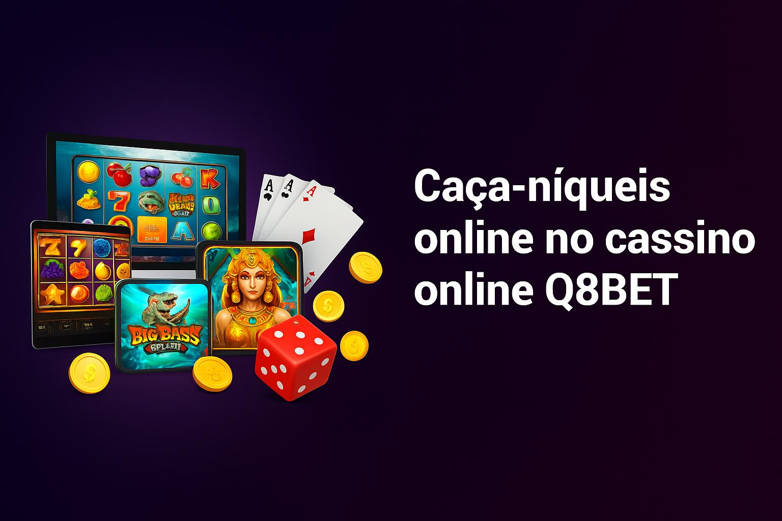 Jogos de Slot no Casino Online Q8BET  